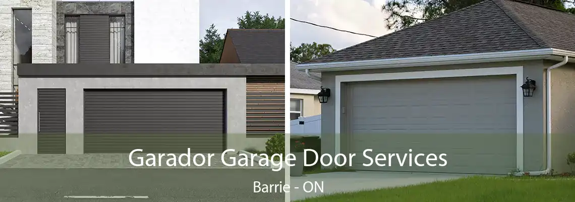 Garador Garage Door Services Barrie - ON